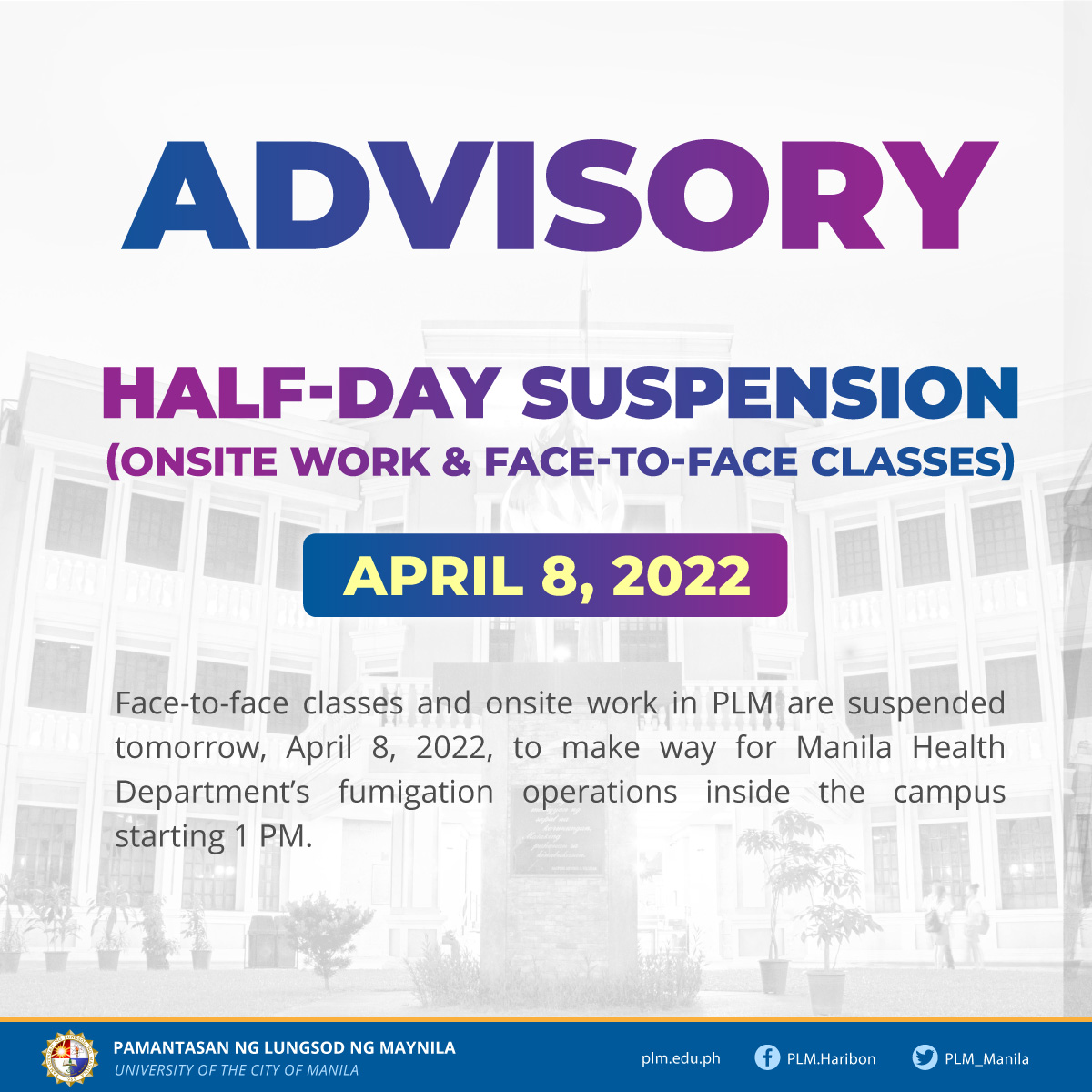 Half-day F2F classes, work suspension on April 8, 2022