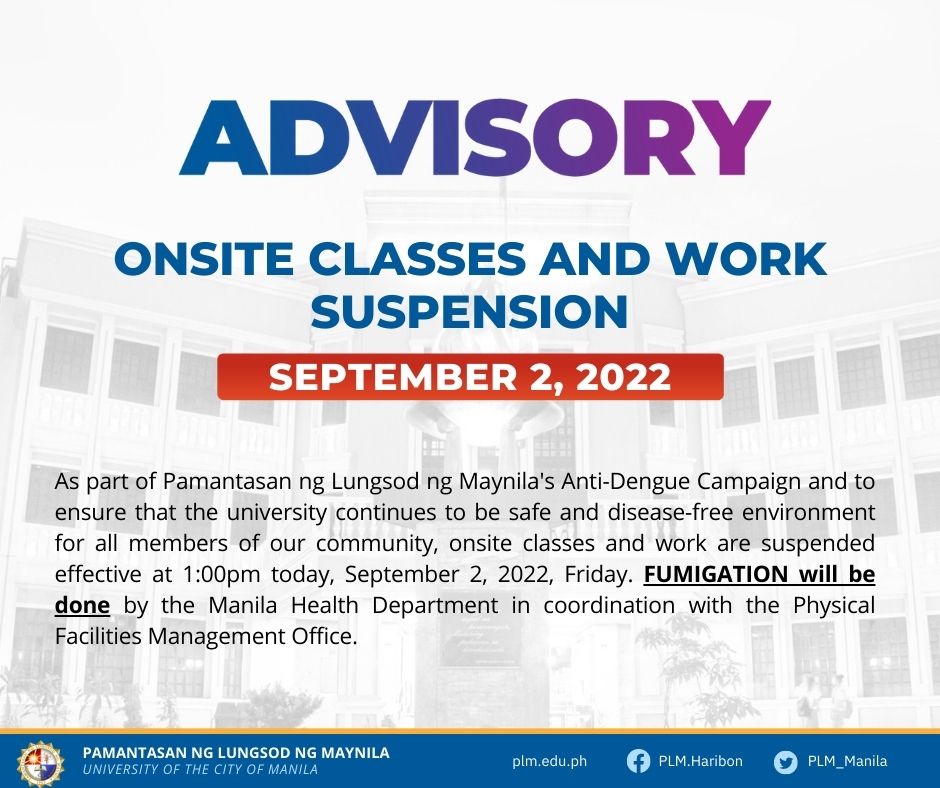 Advisory: Suspension of Onsite Work and Classes