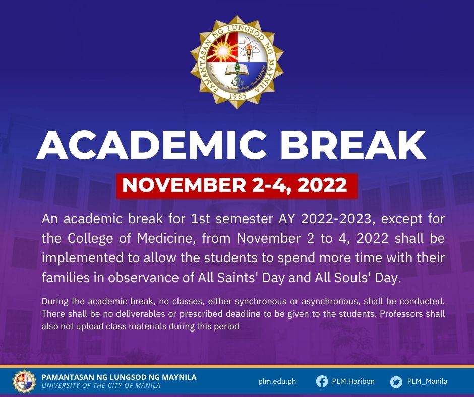 Advisory: Academic Break for 1st Semester, AY 2022-2023