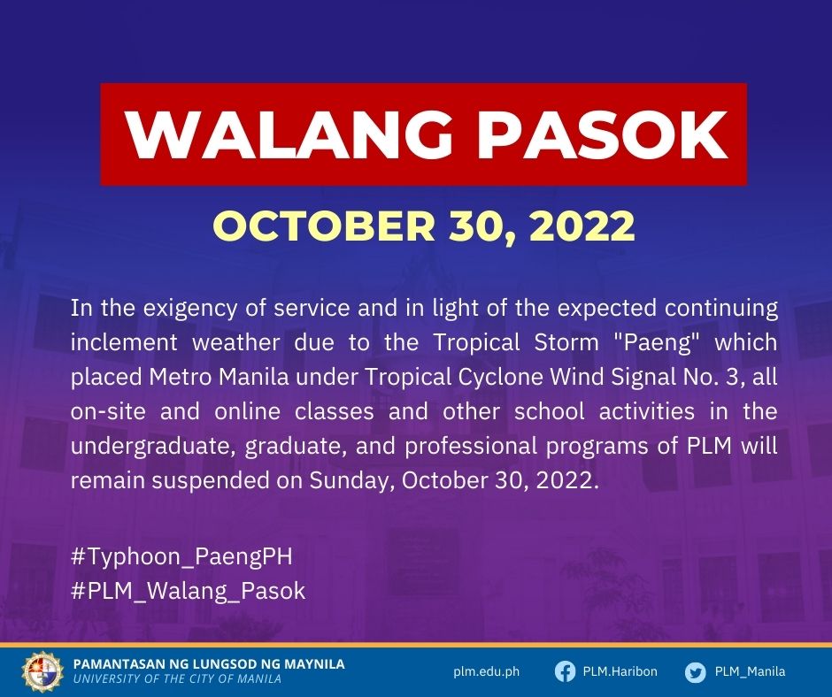 Continuing suspension of classes and all school activities in plm on Sunday, october 30, 2022