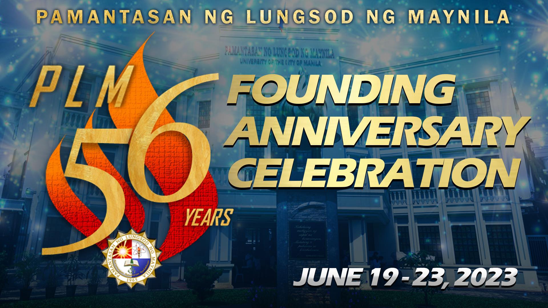 PLM 56th Founding Anniversary Celebration