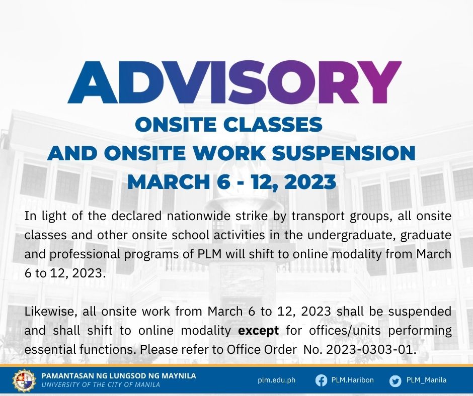 ADVISORY: Onsite classes and onsite work suspension March 6-12, 2023
