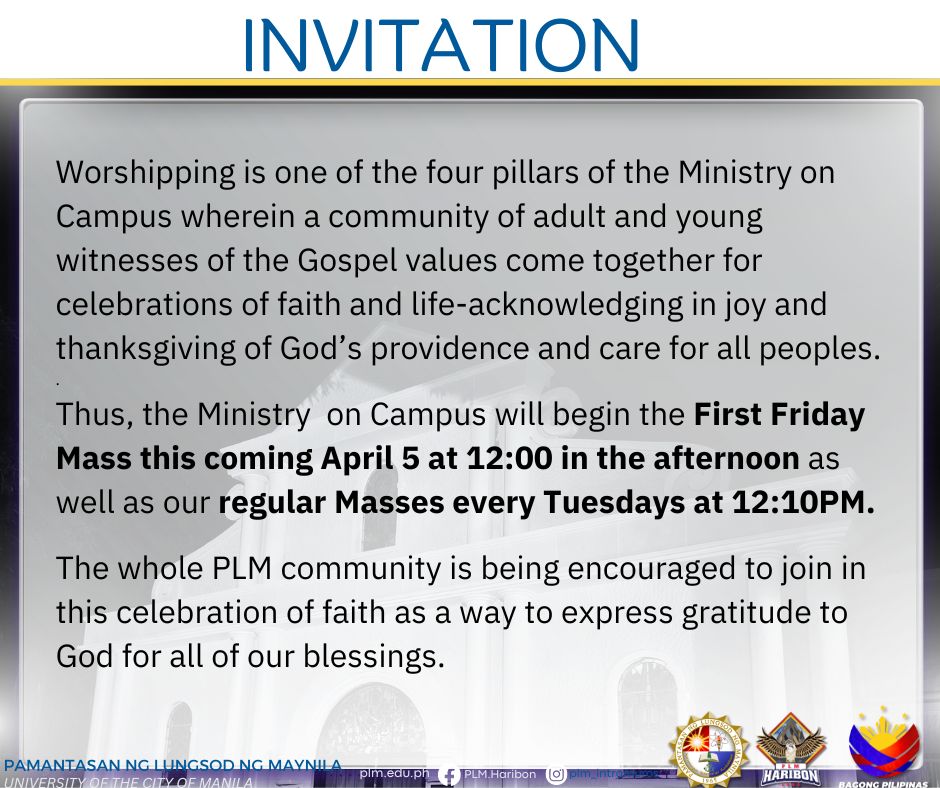 The Ministry on Campus is inviting the PLM community to join the celebration of faith as a way to express gratitude to God for all of our blessings.