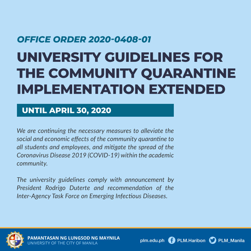 University Guidelines for the Enhanced Community Quarantine Extended until April 30, 2020