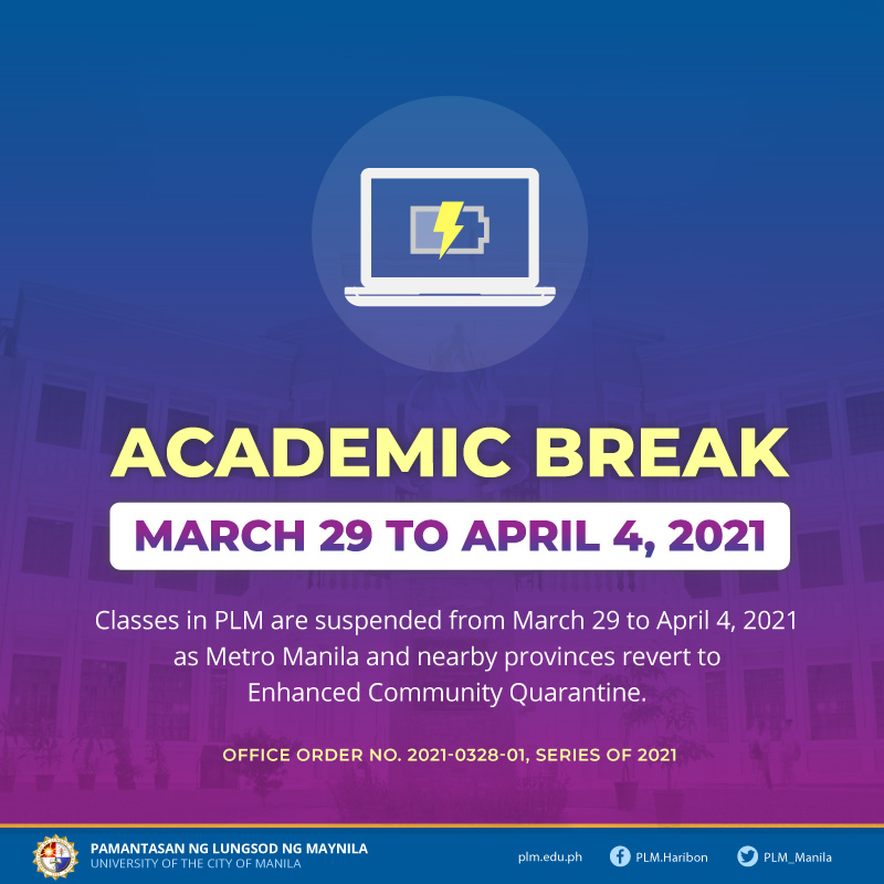 PLM declares academic break from March 29-April 4, 2021