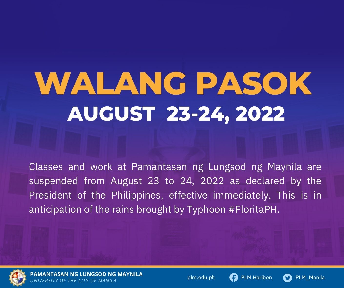 Classes, work suspended on August 23-24, 2022 
